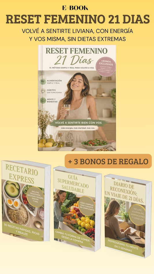 Reset Femenino 21 Días: Método Integral para Sentirte Bien con Vos